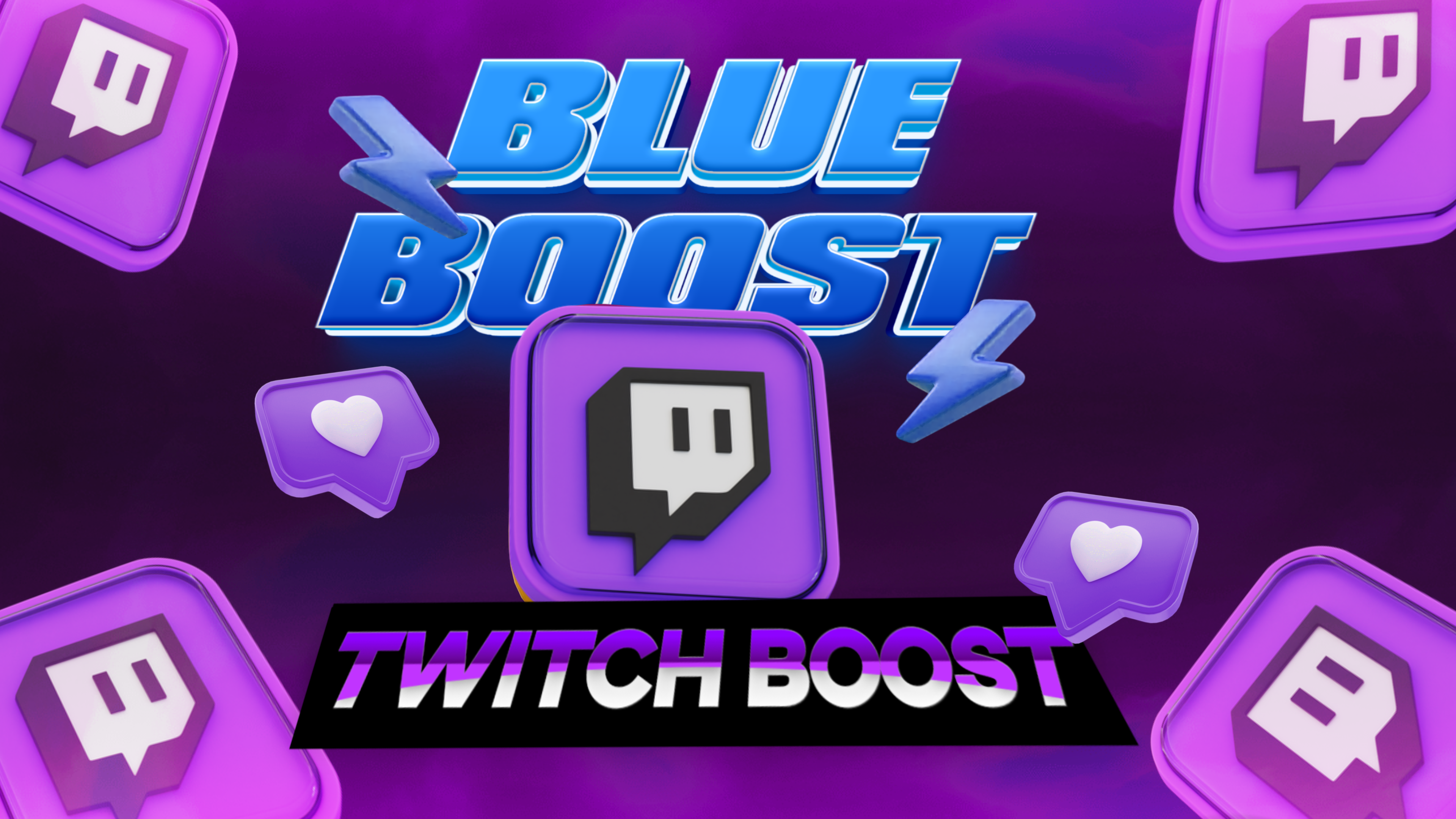 Boost Twitch